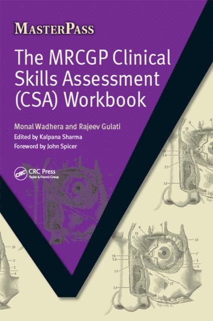 Rajeev Gulati, Monal Wadhera - MRCGP Clinical Skills Assessment (CSA) Workbook, E-bok