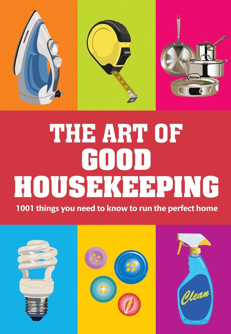 Good Housekeeping Institute - Art of Good Housekeeping, E-bok
