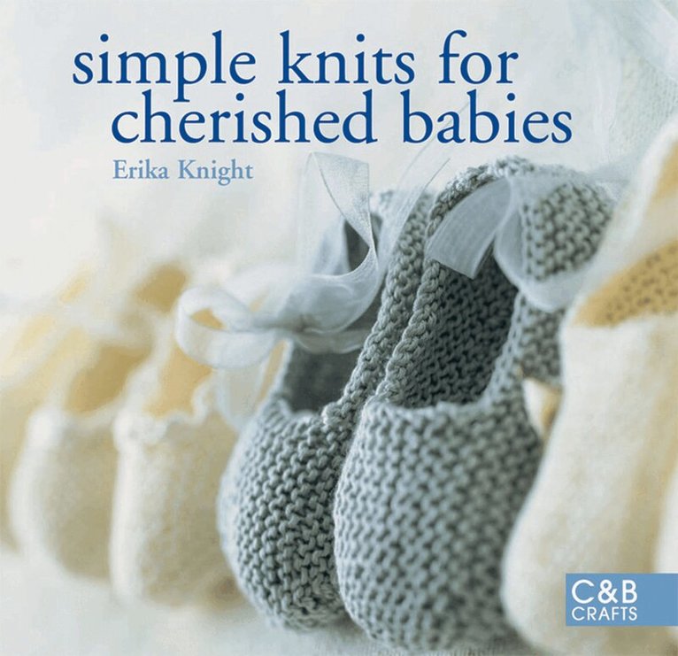 Erika Knight - Simple Knits for Cherished Babies, E-bok