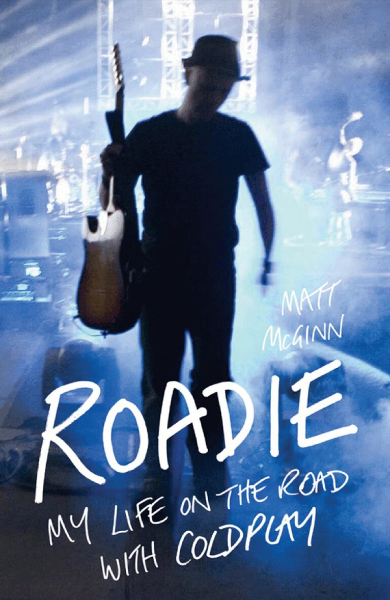 Matt McGinn - Roadie, E-bok