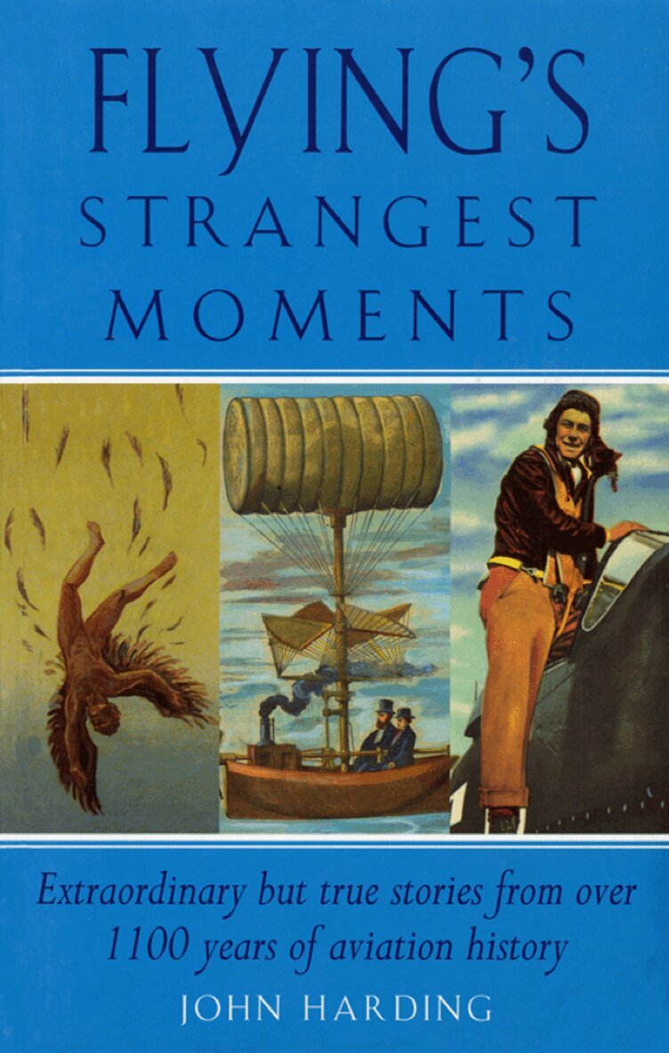 John Harding - Flying's Strangest Moments, E-bok