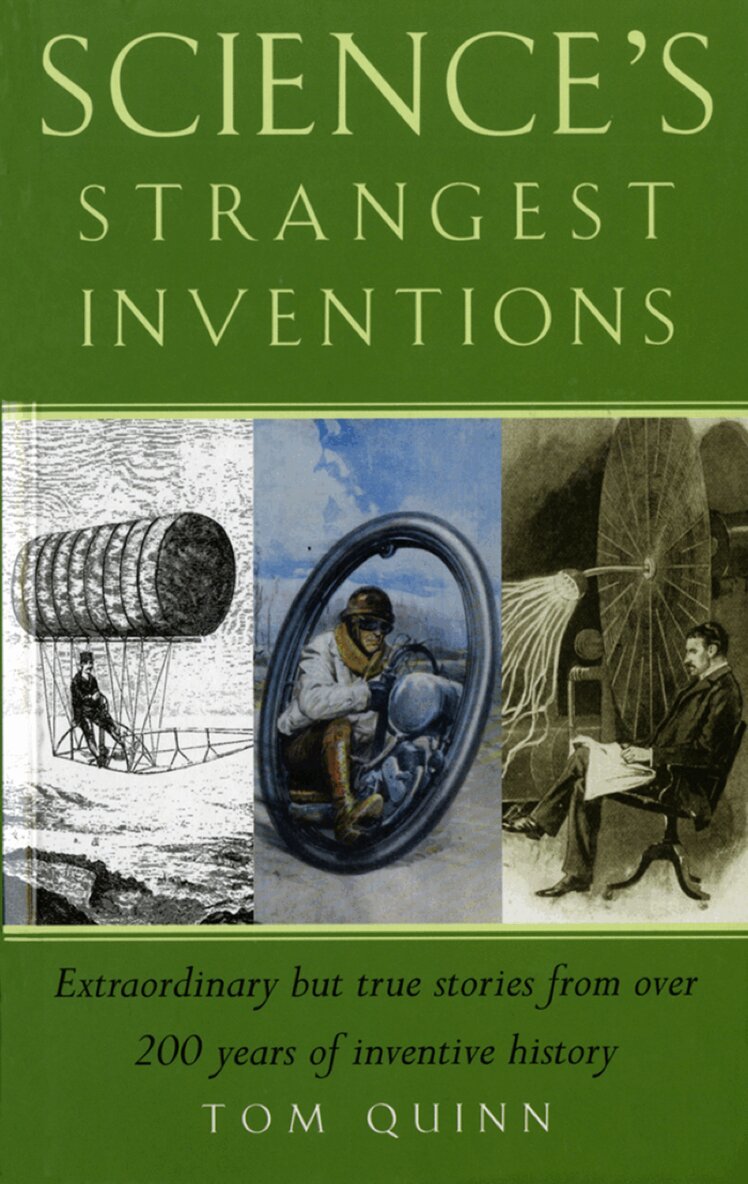 Tom Quinn - Science's Strangest Inventions, E-bok
