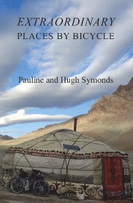 Extraordinary Places by Bicycle