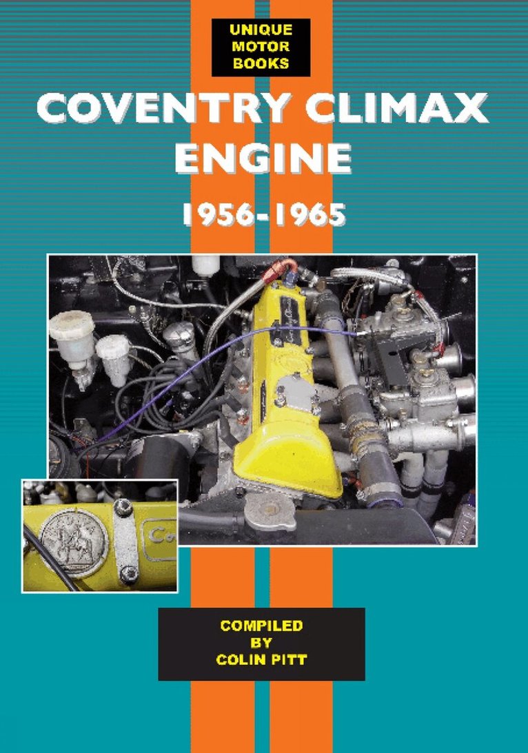 Colin Pitt - Coventry Climax Engine, Häftad