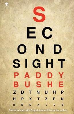 Paddy Bushe - Second Sight, Häftad