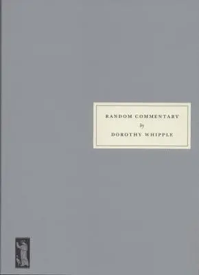 Dorothy Whipple - Random Commentary, Häftad. Tillgänglighet: Lägg i varukorg