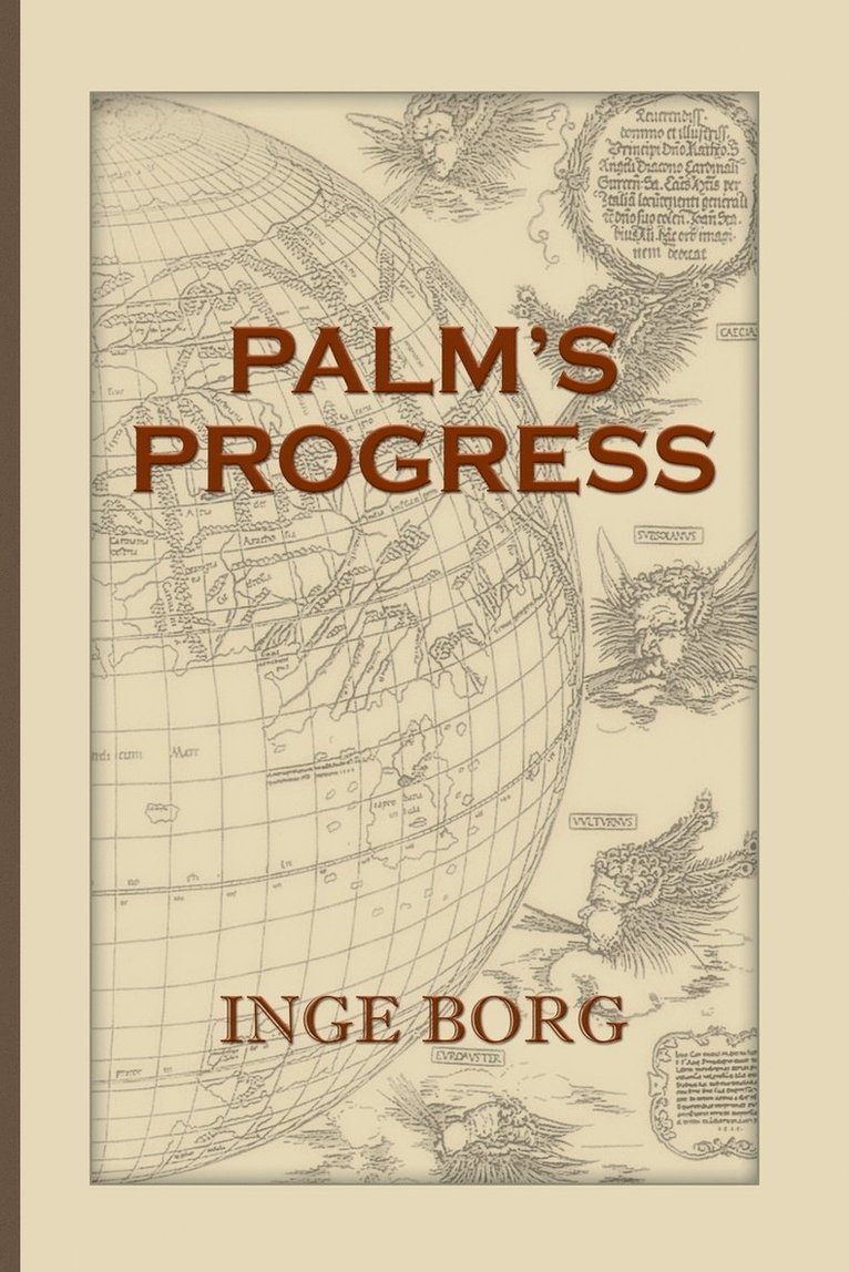 Inge Borg - Palm's Progress, Häftad