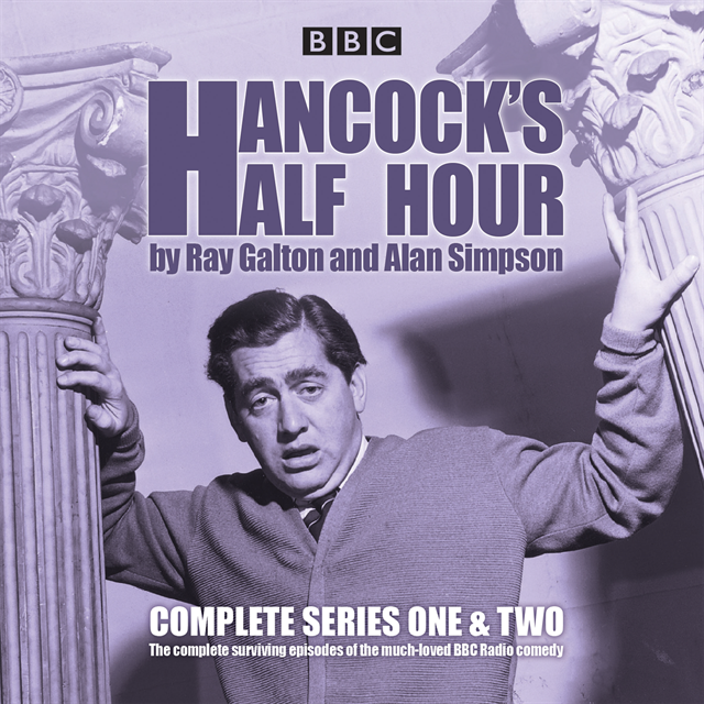 Alan Simpson, Ray Galton - Hancock's Half Hour: Complete Series One & Two, Ljudbok