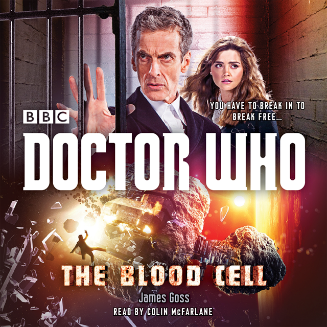 James Goss - Doctor Who: The Blood Cell, Ljudbok
