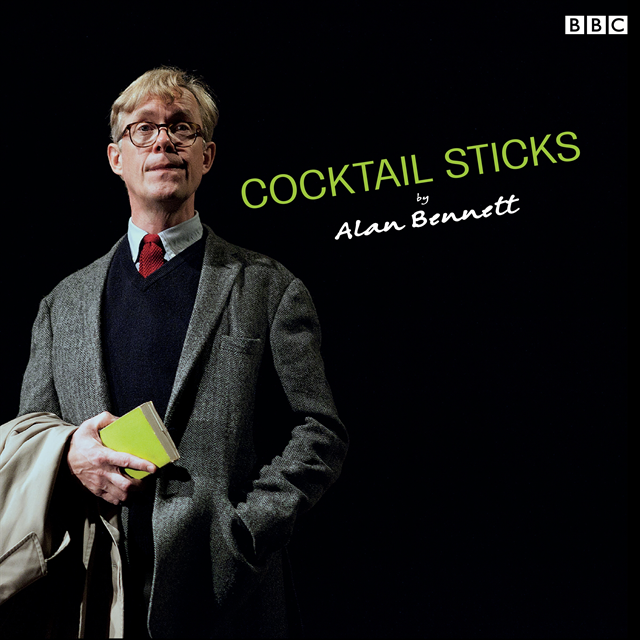 Alan Bennett - Cocktail Sticks, Ljudbok