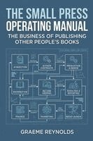 Graeme Reynolds - Small Press Operating Manual, Häftad. Tillgänglighet: Lägg i varukorg