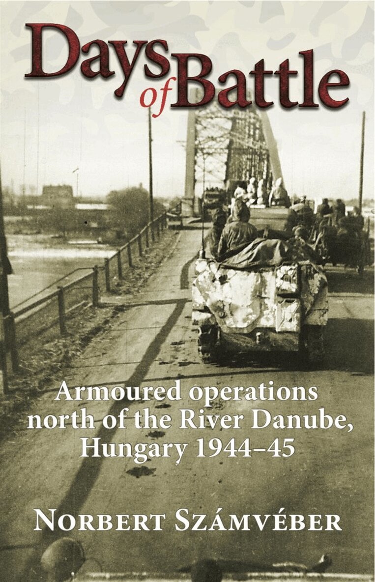 Norbert Számvéber - Days of Battle, E-bok