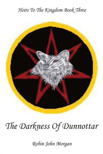 Robin John Morgan - Darkness Of Dunnottar, E-bok