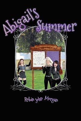 Robin John Morgan - Abigail's Summer, Häftad
