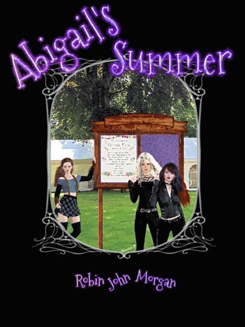 Robin John Morgan - Abigail's Summer, E-bok. Tillgänglighet: Lägg i varukorg