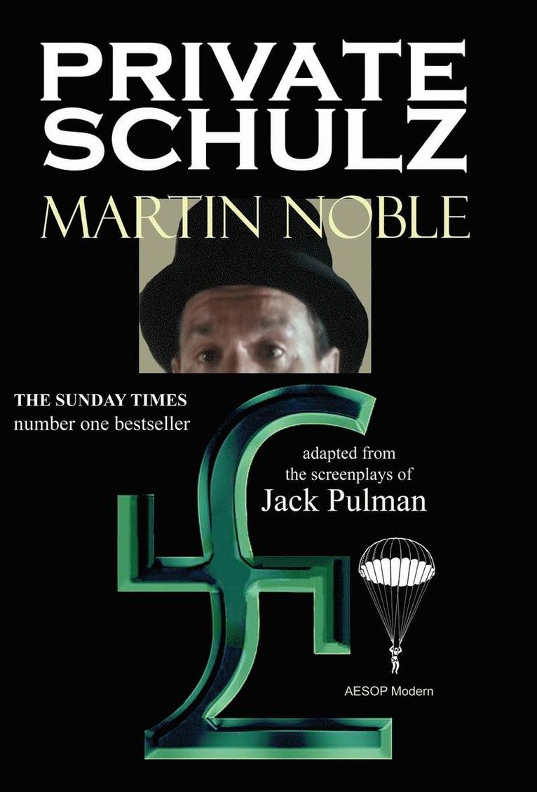 Martin Noble - Private Schulz, Inbunden. Tillgänglighet: Lägg i varukorg