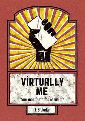 E. B. Clarke - Virtually Me, Häftad