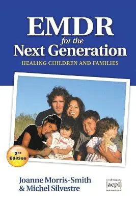 Joanne Morris-Smith - EMDR for the Next Generation, Häftad. Tillgänglighet: Lägg i varukorg