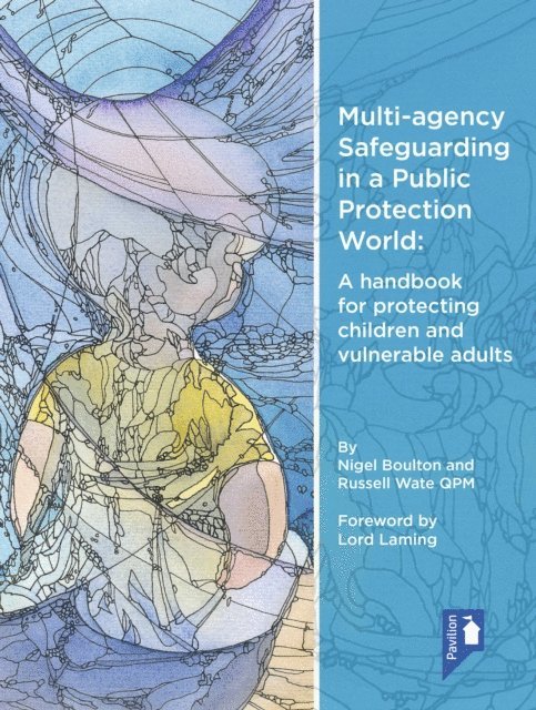 Russell   Wate - Multi-agency Working in a Public Protection World, E-bok