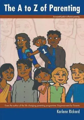 Karlene Rickard - A to Z of Parenting, Häftad. Tillgänglighet: Lägg i varukorg