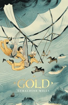 Geraldine Mills - Gold, Häftad