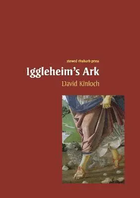 David Kinloch - Iggleheim's Ark, Häftad. Tillgänglighet: Lägg i varukorg