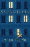 Anna Vaught - Saving Lucia, Häftad. Tillgänglighet: Lägg i varukorg
