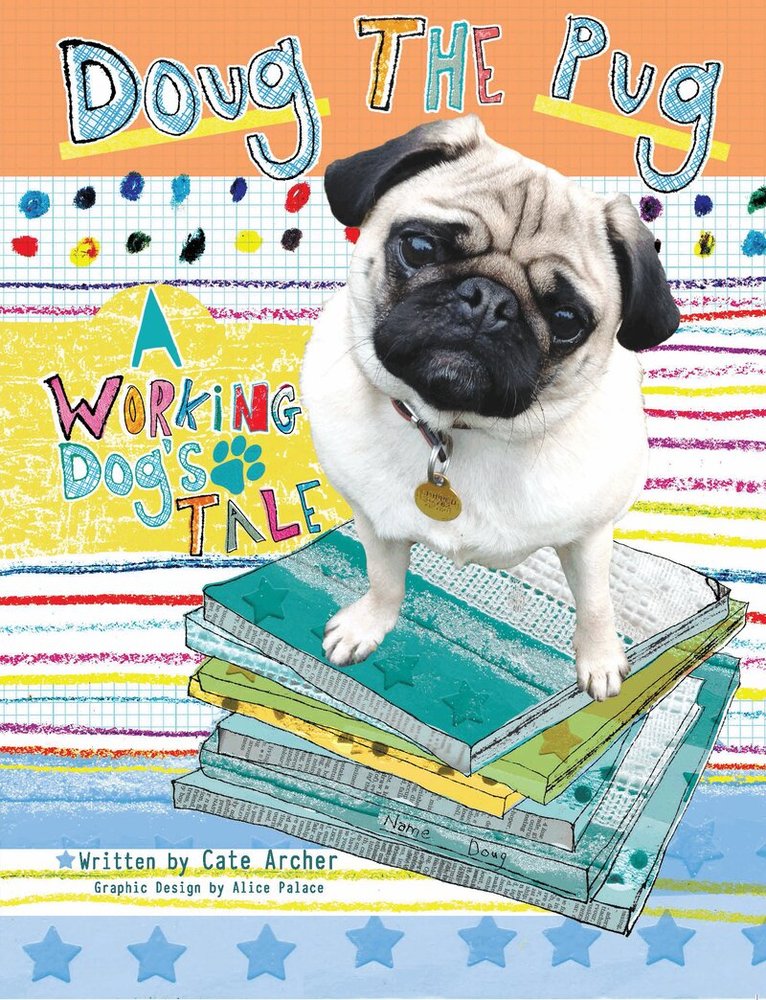 Cate Archer - Doug the Pug, Häftad