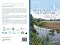 River Habitats for Coarse Fish