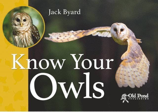 Jack Byard - Know Your Owls, E-bok