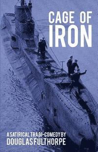 Douglas Fulthorpe - Cage Of Iron, Häftad
