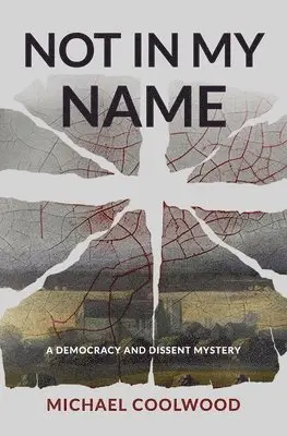 Michael Coolwood - Not In My Name, Häftad. Tillgänglighet: Lägg i varukorg