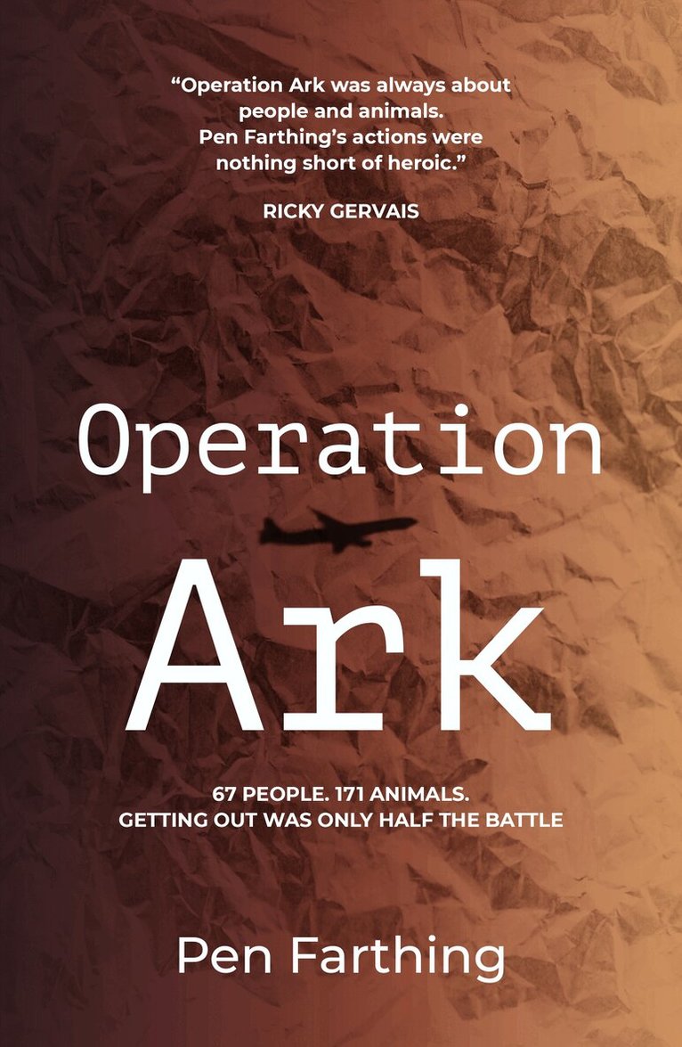 Pen Farthing - Operation Ark, Häftad