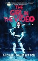 Michael David Wilson - The Girl in the Video, Häftad. Tillgänglighet: Lägg i varukorg