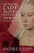 The Lady Agnes Mystery - Volume 2