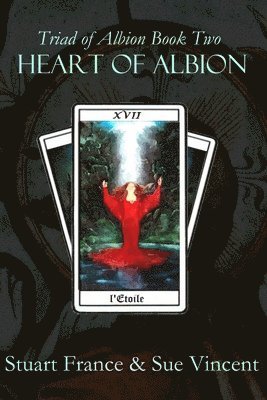 Sue Vincent, Stuart France - Heart of Albion, Häftad