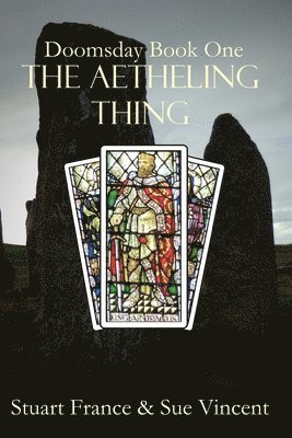 Sue Vincent, Stuart France - Aetheling Thing, Häftad