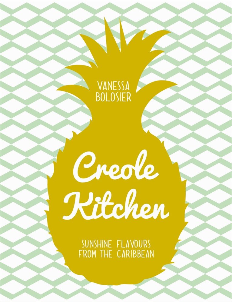 Vanessa Bolosier - Creole Kitchen, E-bok. Tillgänglighet: Lägg i varukorg