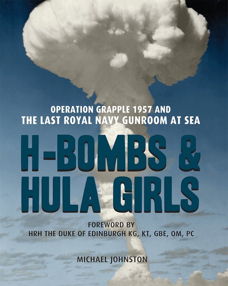 Michael Johnson - H-Bombs and Hula Girls, Häftad