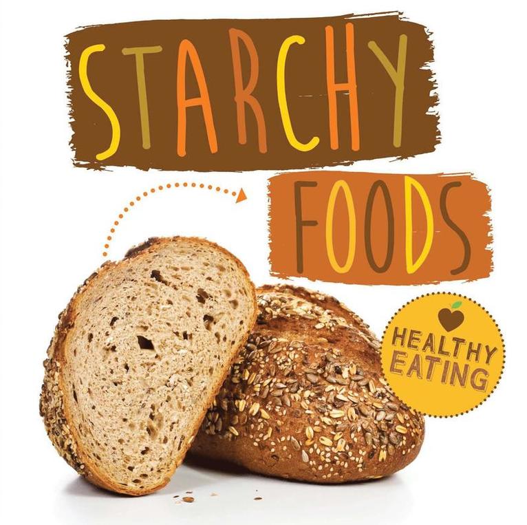 Gemma McMullen - Starchy Foods, Inbunden
