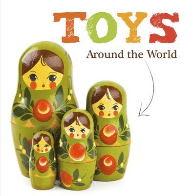 Joanna Brundle - Toys Around the World, Inbunden