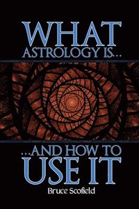 What Astrology is and How To Use it