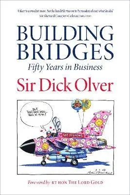 Dick Olver - Building Bridges, Inbunden. Tillgänglighet: Lägg i varukorg