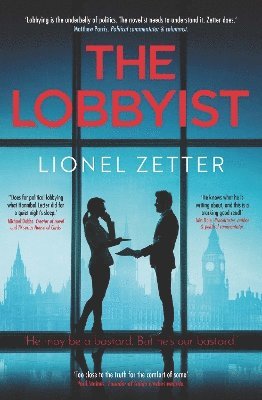 Lionel Zetter - Lobbyist, Häftad