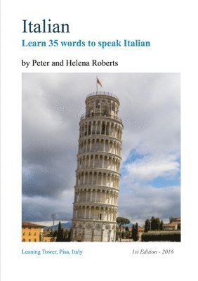 Peter Roberts, Helena Roberts - Italian - Learn 35 Words to Speak Italian, Häftad