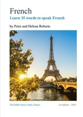 Professor Peter Roberts - French - Learn 35 Words to Speak French, Häftad