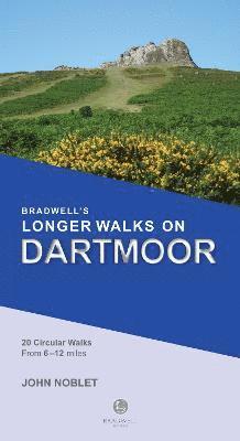 John Noblet - Bradwell's Longer Walks on Dartmoor, Häftad