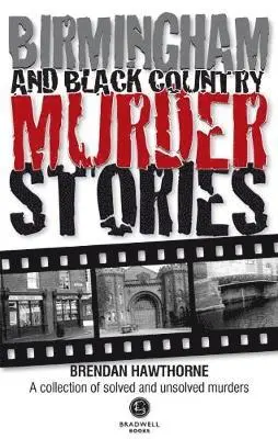 Brendan Hawthorne - Birmingham & Black Country Murder Stories, Häftad. Tillgänglighet: Lägg i varukorg