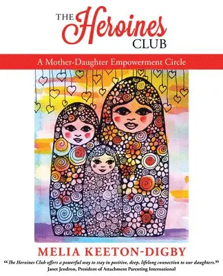 Melia Keeton-Digby - Heroines Club, Häftad. Tillgänglighet: Lägg i varukorg