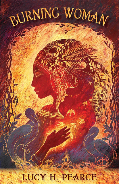 Lucy H. Pearce - Burning Woman, E-bok